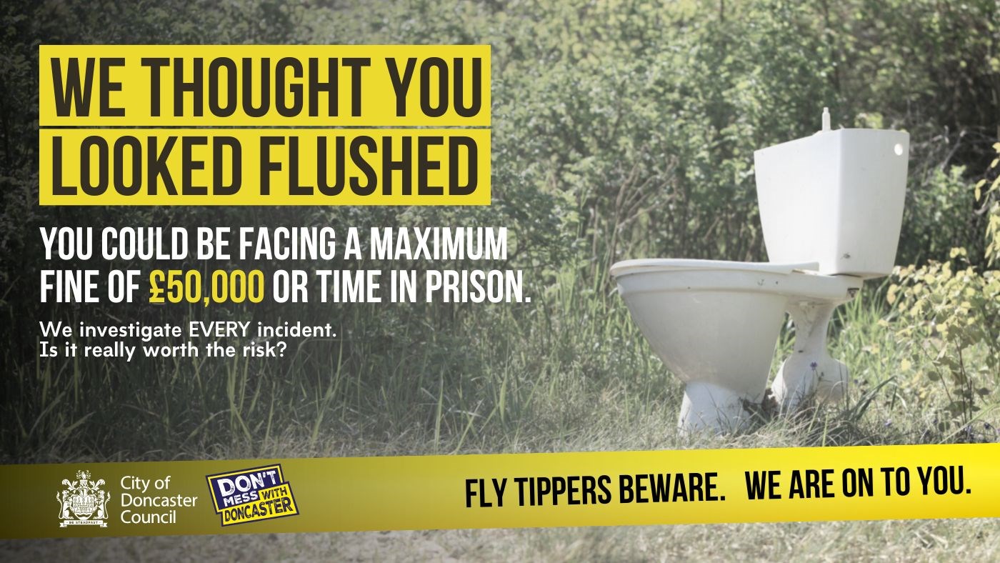 Fly-Tippers Beware - Toilet Fly-Tippers Beware poster showing toilet dumped in public